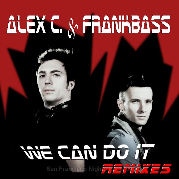 We Can Do It (Remixes)